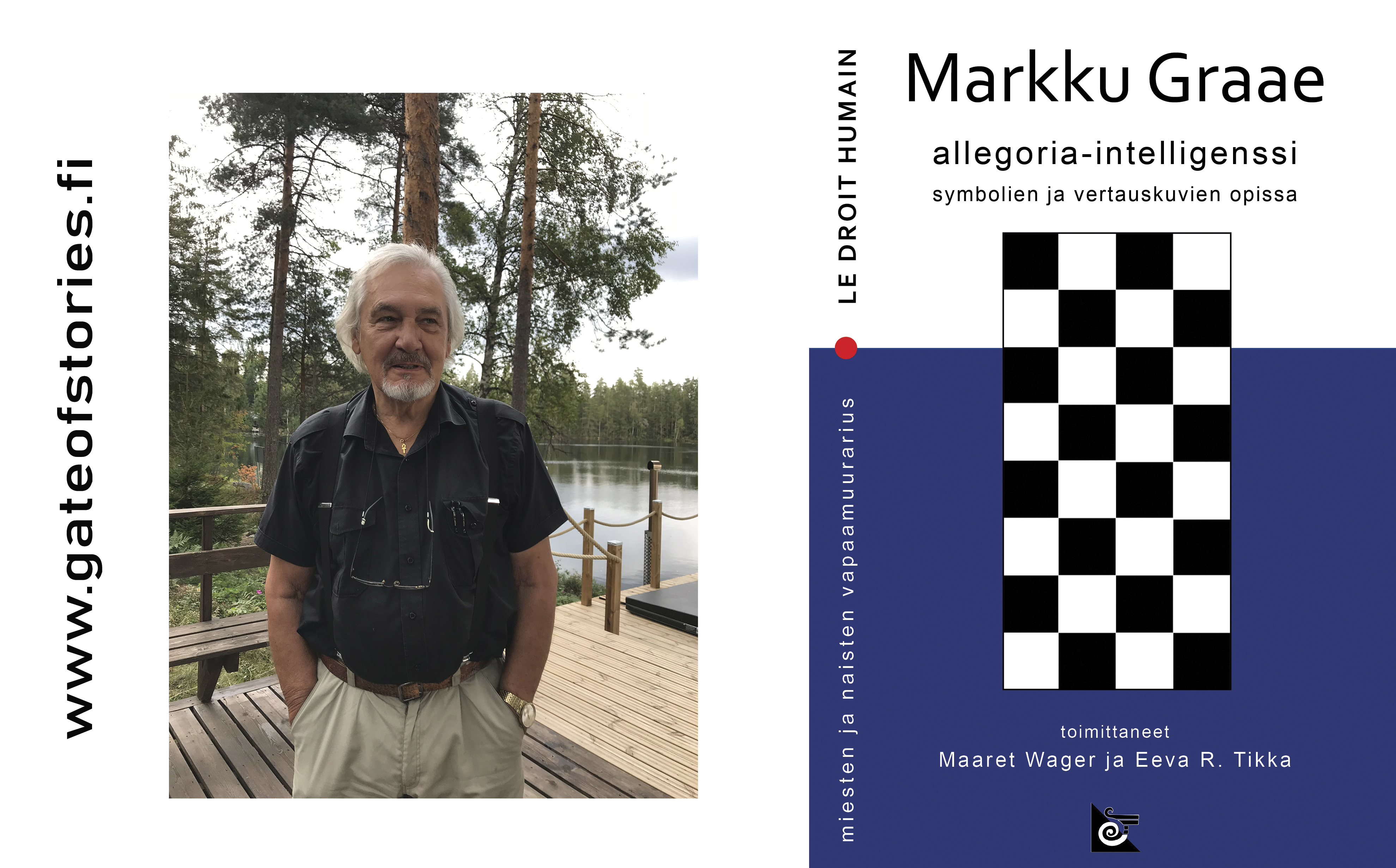Symbolien ja vertauskuvien opissa - elämänfilosofiaa miesten ja naisten LE DROIT HUMAIN vapaamuurariuden perustalta